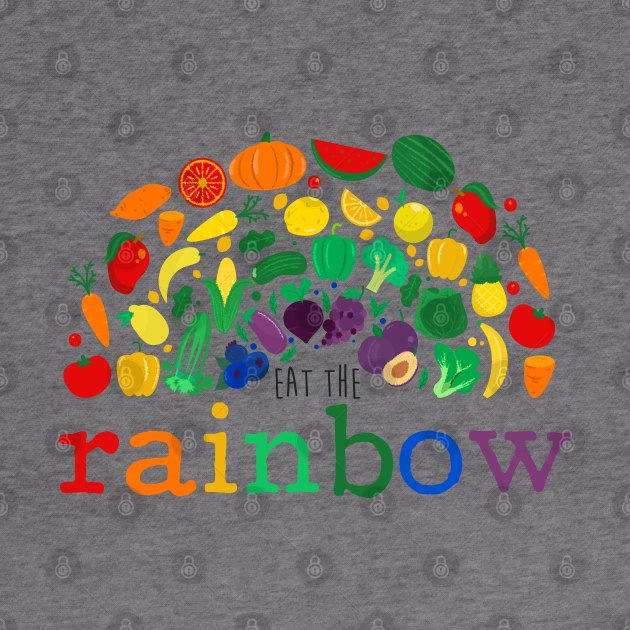 Eat the Rainbow - Vegetable, Vegan, Vegetarian, Plant Based Diet by KellyDesignCompany